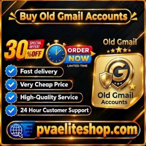 Buy Old Gmail Accounts